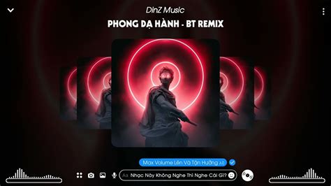 Phong D H Nh Remix Bt Remix Si U Ph M Hot Trend Tik Tok Youtube