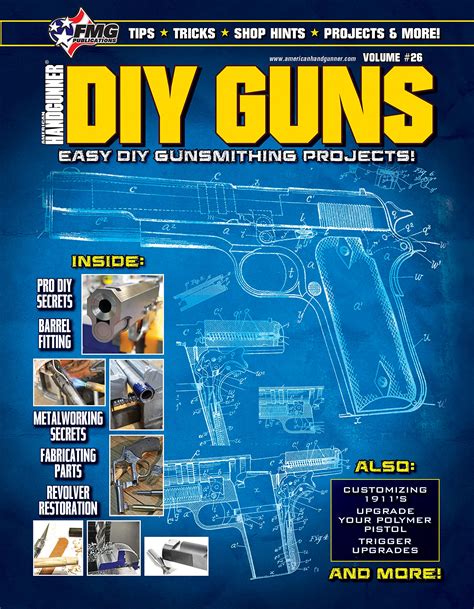 Diy Guns Easy Diy Gunsmithing Projects By Fmg Publications Special Edition Goodreads