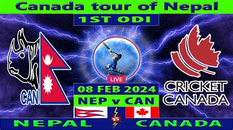 Nepal Vs Canada NEP Vs CAN 1st ODI Of Canada Tour Of Nepal 2024