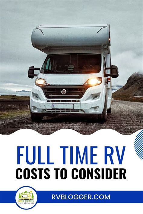 Full Time Rv Costs To Consider Artofit