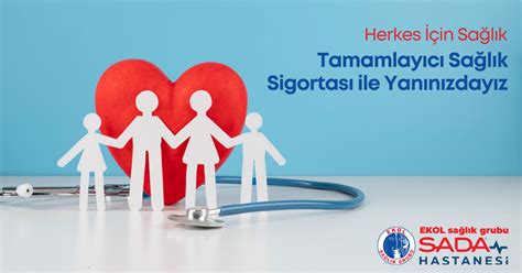 Tamamlay C Sa L K Sigortas Zel Sada Hastanesi