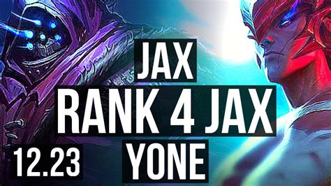 Jax Vs Yone Top Rank Jax Solo Kills Dominating Euw