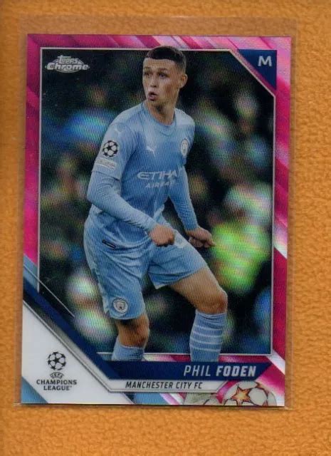 Phil Foden Topps Chrome Uefa Champions R Fracteur Rose