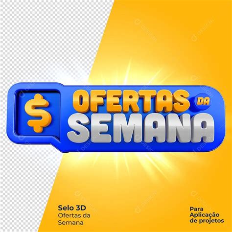 Ofertas Da Semana Selo D Para Composi O Psd Zip