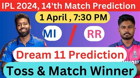 Ipl 2024 14th Match Winner Prediction Mi Vs Rr Match Prediction