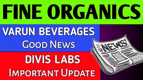 Fine Organics Share Vbl Latest News Divis Labs Share Divis Lab Latest