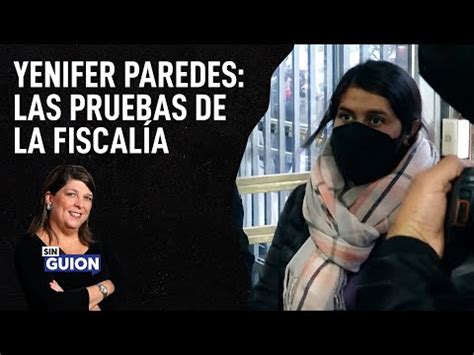 Yenifer Paredes sin salida Cuál fue la defensa de la cuñada de Pedro