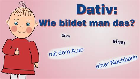 Dativ Wie Bildet Man Das Deutsch Lernen Niveau A1 A2 HD YouTube