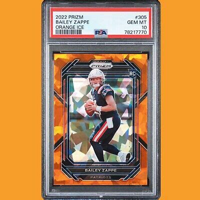 Bailey Zappe Panini Prizm Orange Ice Rookie Psa Patriots Browns