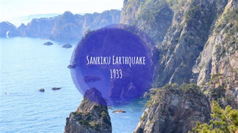 Sanriku Earthquake 1933 By Tien Tran On Prezi