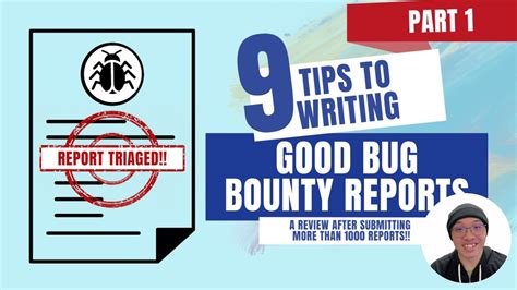 Bug Bounty Tips To Writing Good Bug Bounty Reports Part Youtube