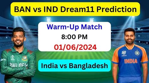 Ind Vs Ban T20 World Cup 2024 Warm Up Match Fantasy Cricket Tips