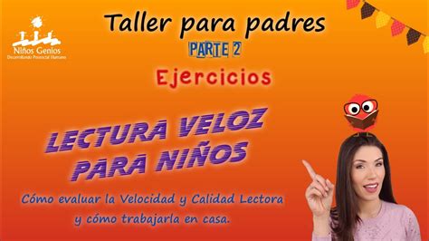 💚 Evaluación Y Ejercicios De Lectura Veloz Para Niños 2 Masterclass Lectura Rápida