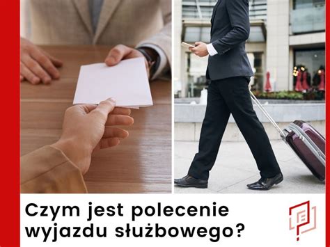 Polecenie wyjazdu służbowego krajowego lub zagranicznego wzór PDF