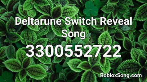 Deltarune Switch Reveal Song Roblox Id Roblox Music Codes