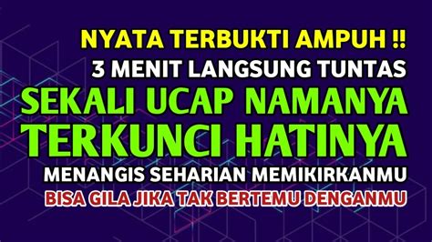 Tuntas Dalam Menit Sebut Namanya Dia Langsung Terkunci Hatinya