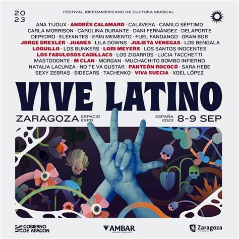 Vive Latino Zaragoza Cartel Fechas Y Entradas