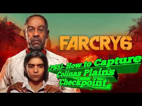 Far Cry Ps How To Capture Colinas Plains Checkpoint Youtube