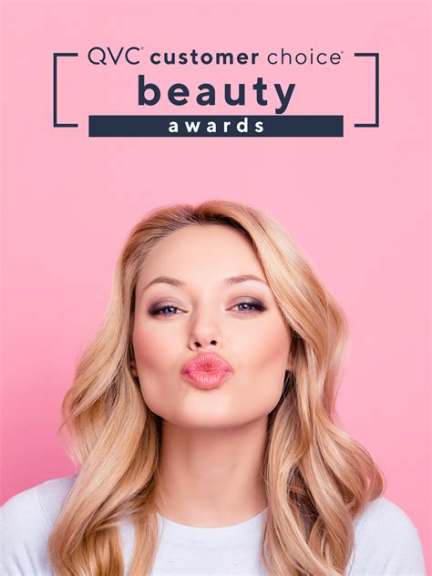 Watch Qvc Customer Choice Beauty Awards Online Season 1 2019 Tv Guide