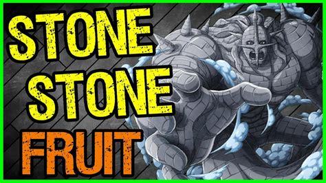 Picas Stone Stone Fruit One Piece Discussion Tekking101 Youtube