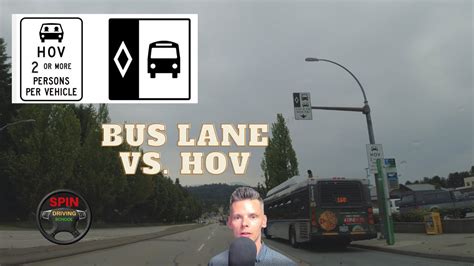 Bus Lane Vs Hov Lane Burnaby B C Youtube