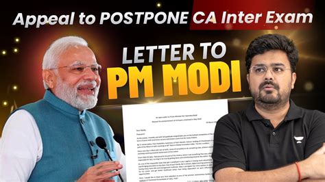 Appeal To Postpone CA Inter Exams From Students To PM Modi Big