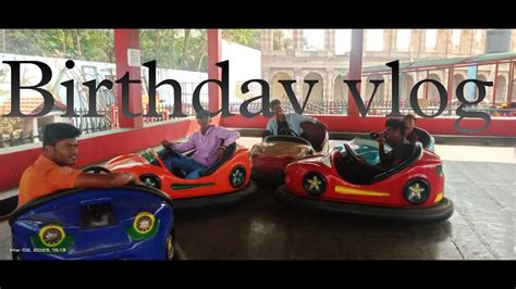 Birthday Vlog Deven Vardhaman Fantasy Amusement Park Mira Road