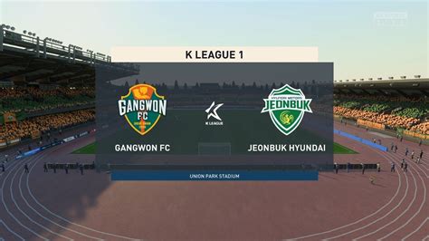 FIFA 23 K LEAGUE 18R GANGWON FC Vs JEONBUK HYUNDAI YouTube