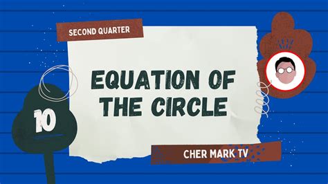 Equation Of The Circle Grade 10 Youtube