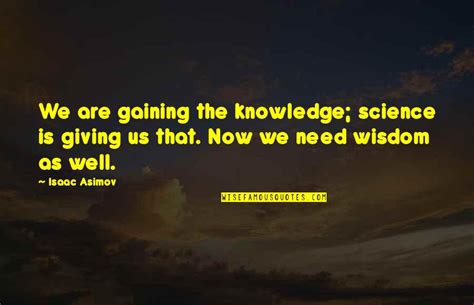 Gaining Knowledge Quotes Top 34 Famous Quotes About Gaining Knowledge