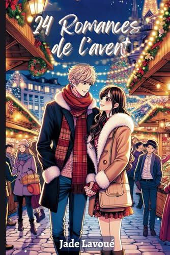 Romances De Lavent Ton Calendrier De Lavent En Histoires