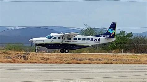 Primeiro Pouso Da Aeronave Ps Cnf Da Azul Conecta Em Cajazeiras Pb