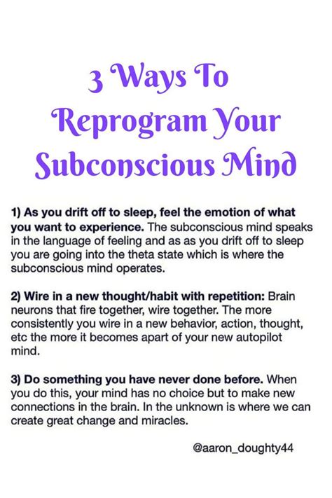 The Three Ways To Reprogram Your Subconscious Mind