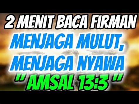 Menjaga Mulut Menjaga Nyawa Amsal Hasomantarohani Youtube