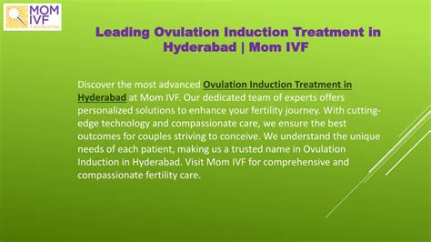 Ppt Leading Ovulation Induction Treatment In Hyderabad Mom Ivf