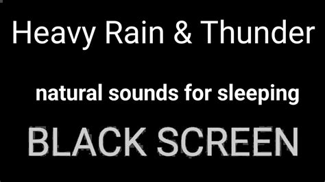 Heavy Rain Sound For Get Over Stress And Sleep Instantly Rain And Thunder Sounds Youtube