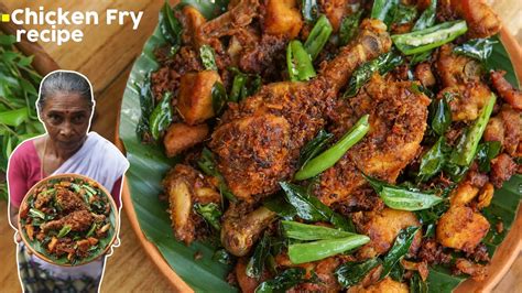 Tasty Chicken Fry Kerala Style Chicken Fry Recipe Youtube