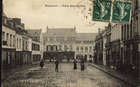 La Ville De Bapaume Bapaume Place Sadi Carnot Vue G N Rale Vers La