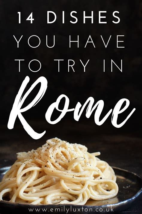 14 Dishes You Have To Try In Rome Rome Food Guide Rome Food Roman