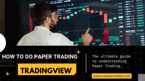 How To Do Paper Trading In Tradingview Best Guide Pre Open Market