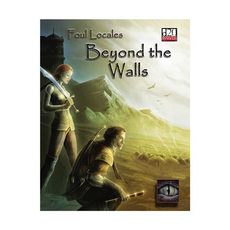 Beyond The Walls D20 Fantasy Roleplaying Supplement Foul Locales