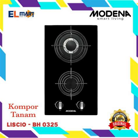 Jual Kompor Gas Tanam Modena Tungku Bh Gas Hob Liscio Bh