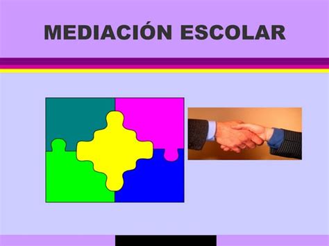 Mediación Escolar 1 Ppt