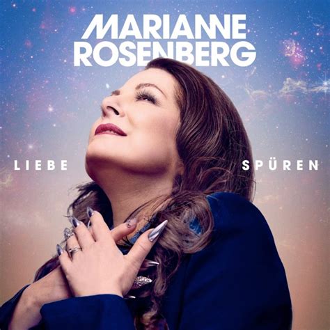 MARIANNE ROSENBERG Am 15 03 2024 erscheint ihr neuer Song Liebe spüren