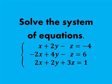 System Of Equations With Three Variables