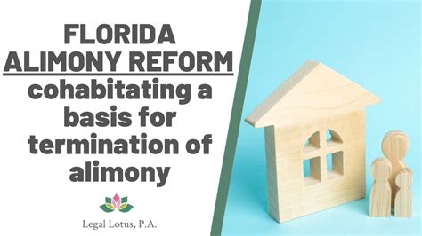 Understanding Florida Alimony Reform 2023 COHABITATING Key Changes And