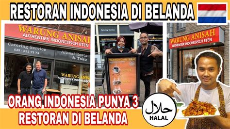 Warung Anisah Di Belanda Warung Makan Indonesia Di Luar Negeri