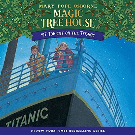 Tonight On The Titanic Magic Tree House Book Audible Audio