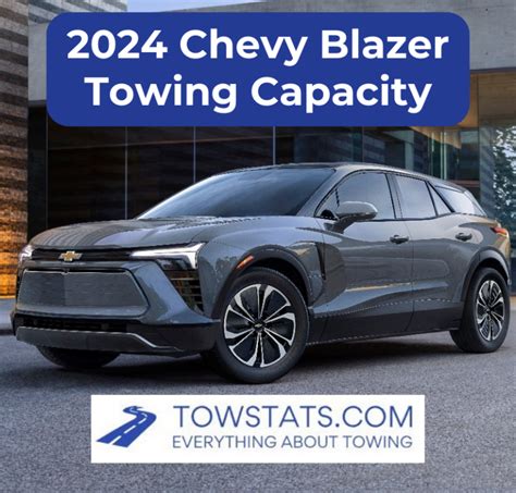 2024 Chevy Blazer Towing Capacity Chart Candi Corissa