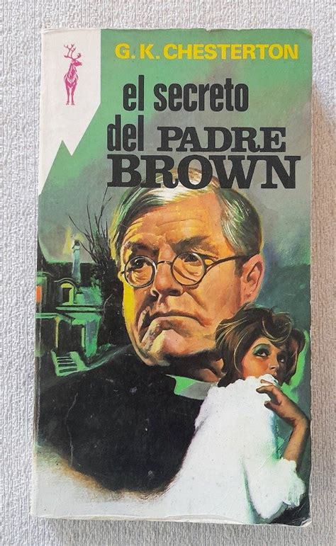 El Secreto Del Padre Brown G K Chesterton Colecci N Reno